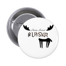 Home Sweet Alaska Pinback Button