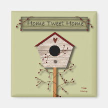 Home Tweet Home Magnet