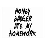 Honey Badger Ate My Homework Postcard