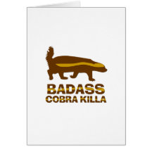 Honey Badger - Badass Cobra Killa Greeting Card