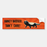 Honey Badger -custom text- Bumper Sticker