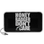 Honey Badger Don't Care Speaker