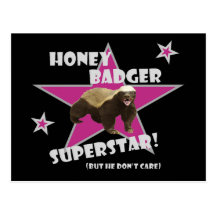 Honey Badger He Don't Care Superstar Postcard