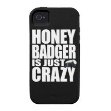 Honey Badger Is Just Crazy Case-Mate iPhone 4 Covers
