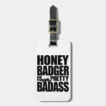 Honey Badger Luggage Tag
