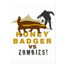 honey badger vs zombies postcard