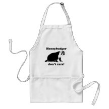 Honeybadger don't care aprons