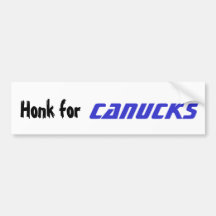 Honk for Canucks Bumper Stickers