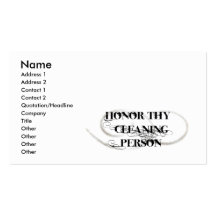 Honour Thy Cleaning Person Business Card