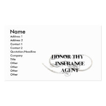 Honour Thy Insurance Agent Business Cards