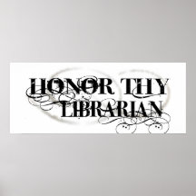 Honour Thy Librarian Print