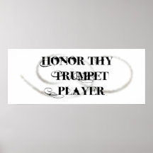 Honour Thy Trumpet Player Poster
