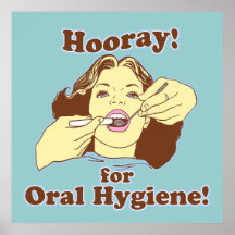 Hooray for Oral Hygiene Retro Posters