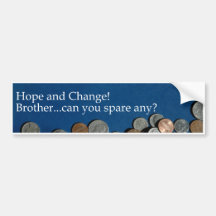 Hope and Change Bumper Sticker