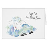 Hope Ewe (you) feel better soon! Greeting Cards