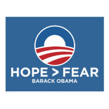 hope > fear obama 08 hope won post cards