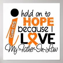 Hope For My Father-In-Law Multiple Sclerosis MS Poster