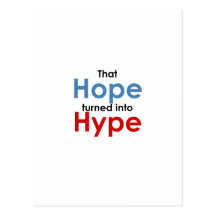 Hope is hype: Anti-Obama Postcard