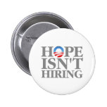 Hope Isn't Hiring Button