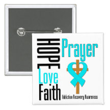 Hope Love Faith Prayer Addiction Recovery Button
