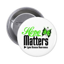 Hope Matters Lyme Disease Awareness Pinback Button