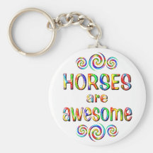 HORSES ARE AWESOME KEY CHAIN