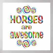 HORSES ARE AWESOME POSTER