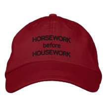 HORSEWORK before HOUSEWORK Embroidered Hat