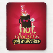 Hot Chocolate and Brownies! mousepads
