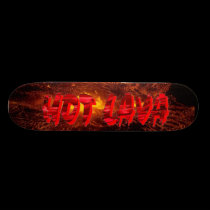 Hot Lava Skateboard skateboards