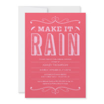 Hot Pink Make it Rain Bridal Shower Invitations