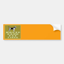 Hound Grog Day Gold Lager Bumper Sticker