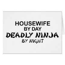 Housewife Deadly Ninja by Night Cards