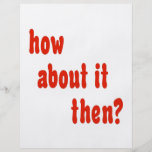 How About It Then? Full Colour Flyer