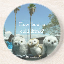 How 'Bout a Cold Drink? Drink Coaster