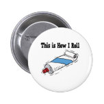 How I Roll Toothpaste Tube buttons