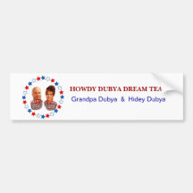HOWDY DUBYA DREAM TEAM BUMPER STICKER