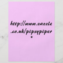 http://www.zazzle.co.uk/pipsypiper* flyer