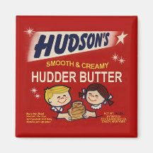 Hudson's Hudder Butter Magnets