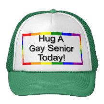 "Hug A Gay Senior" Hat
