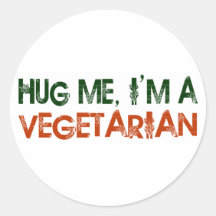 Hug Me I'M A Vegetarian Round Stickers