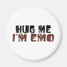 Hug Me I'M Emo Refrigerator Magnets