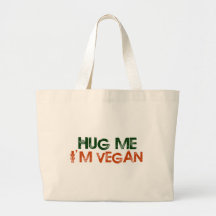 Hug Me I'M Vegan Tote Bags