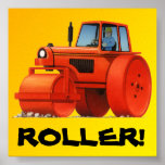 Huge Red Roller Poster