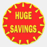 HUGE SAVINGS RETAIL BADGE STICKER