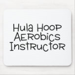 Hula Hoop Aerobics Instructor Mousepads