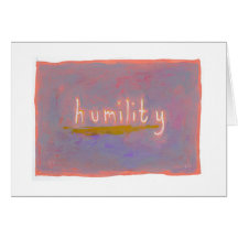 Humility - fresh simple colourful painting art card