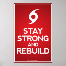 Hurricane Sandy - Stay Strong and Rebuild Posters