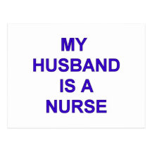 Husband Nurse Postcards
