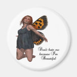 I am Beautiful Refrigerator Magnet